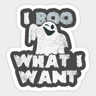 I Boo What I Want Funny Halloween Design Sticker